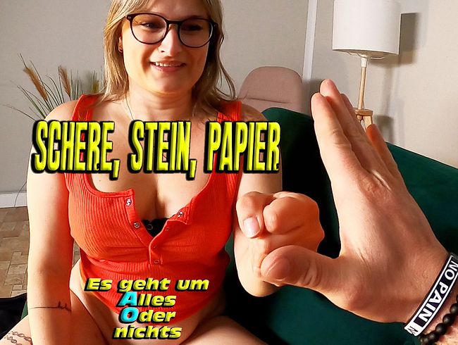 Schere, Stein, Papier. Es geht um Alles Oder nichts
