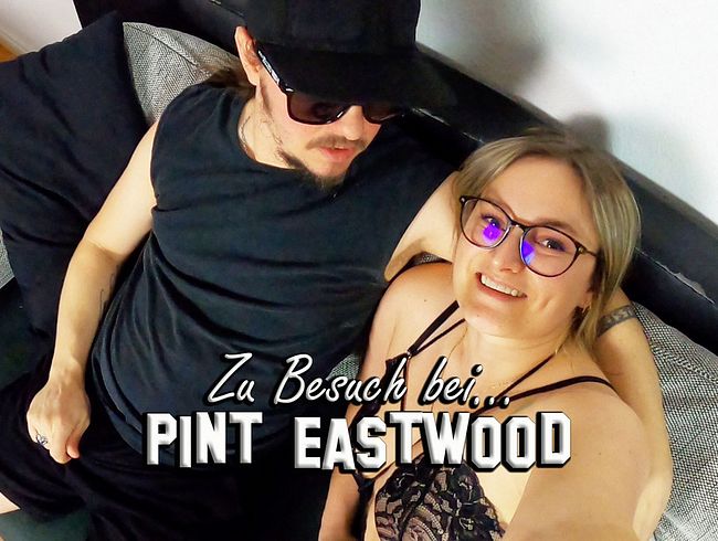Zu Besuch bei Pint Eastwood